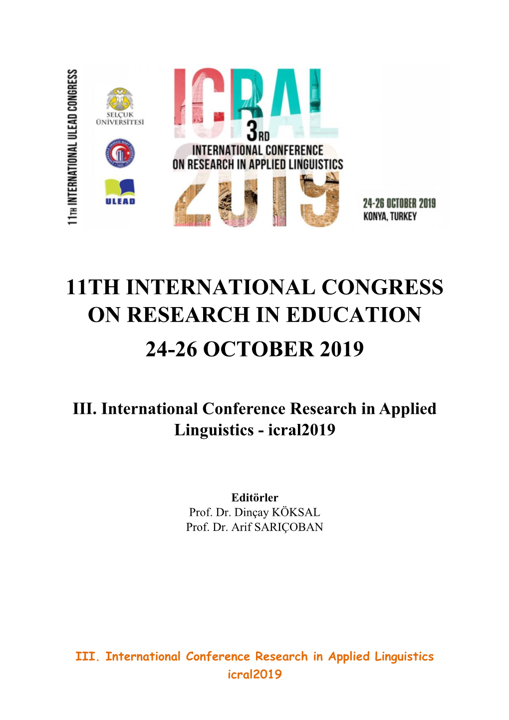 11Th International Congress on Research in Education 24-26 October 2019