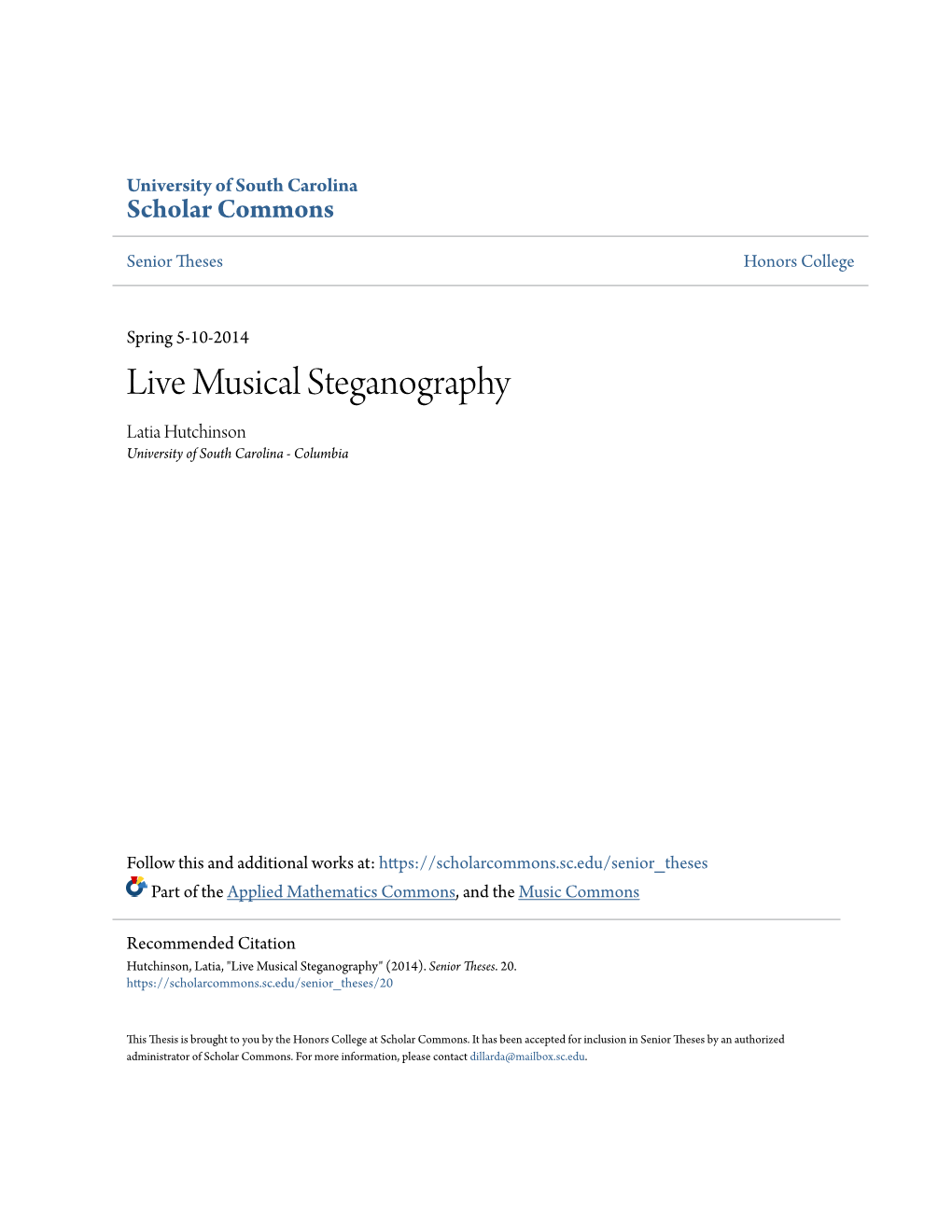 Live Musical Steganography Latia Hutchinson University of South Carolina - Columbia