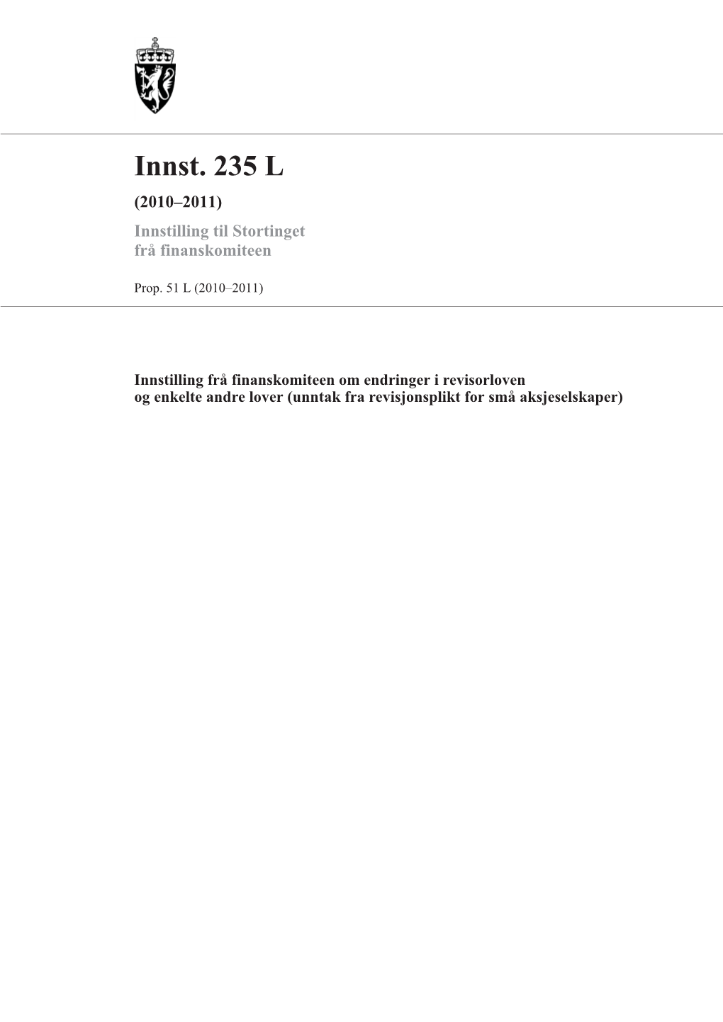 Innst. 235 L (2010–2011) Innstilling Til Stortinget Frå Finanskomiteen