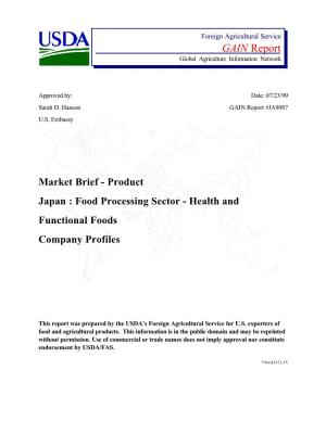 Product Japan : Food Processing Sector - Health and Functional Foods Company Profiles
