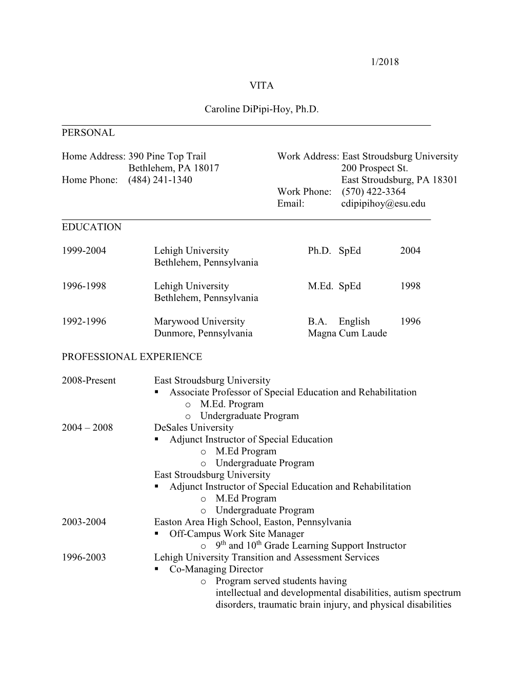 1/2018 VITA Caroline Dipipi-Hoy, Ph.D. PERSONAL Home Address