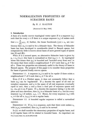 NORMALIZATION PROPERTIES of SCHAUDER BASES by N