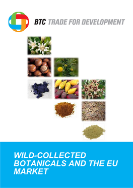 Wild-Collected Botanicals and the Eu Market