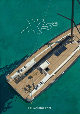 Launching 2021 1 | X-Yachts X56