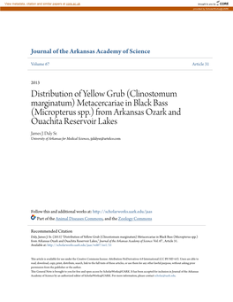 Distribution of Yellow Grub (Clinostomum Marginatum) Metacercariae in Black Bass (Micropterus Spp.) from Arkansas Ozark and Ouachita Reservoir Lakes James J