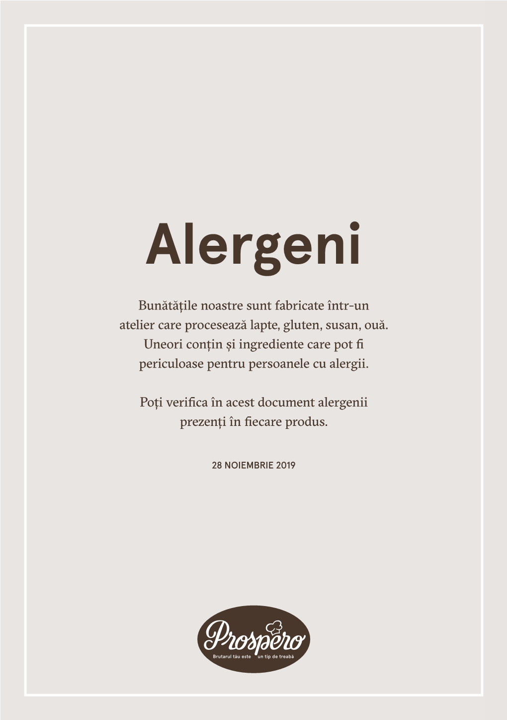 Alergenii Uneori Conțin Și Ingrediente Care Pot Fi Alergeni Prezenți Înfiecare Produs