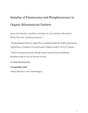 Interplay of Fluorescence and Phosphorescence in Organic