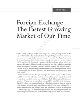 Foreign Exchange— the Fastest Growing Market of Our Time