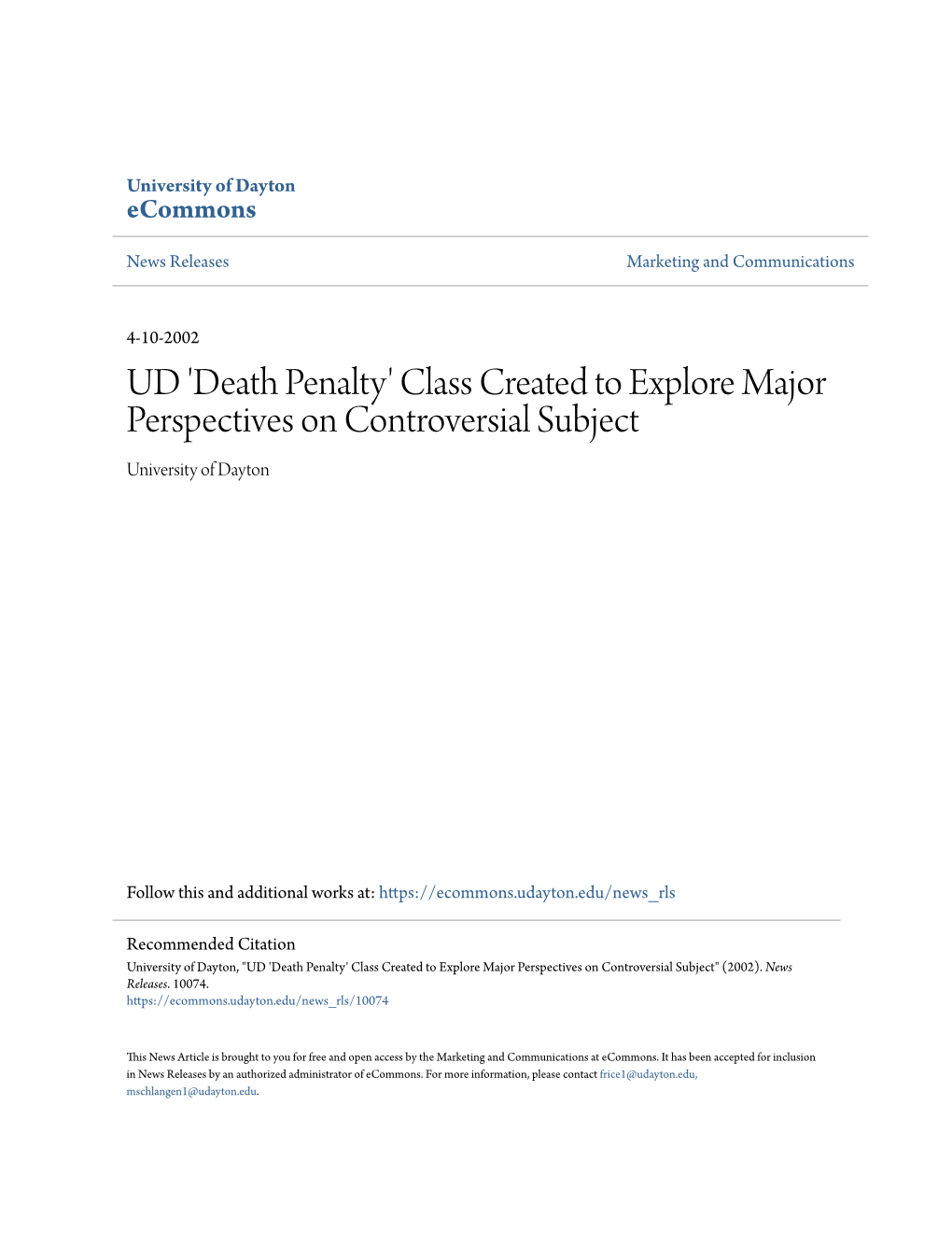 Death Penalty' Class Created to Explore Major Perspectives on Controversial Subject University of Dayton