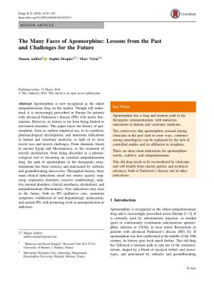 The Many Faces of Apomorphine: Lessons from the Past and Challenges for the Future