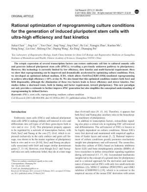Rational Optimization of Reprogramming Culture Conditions for the Generation of Induced Pluripotent Stem Cells with Ultra-High Efficiency and Fast Kinetics