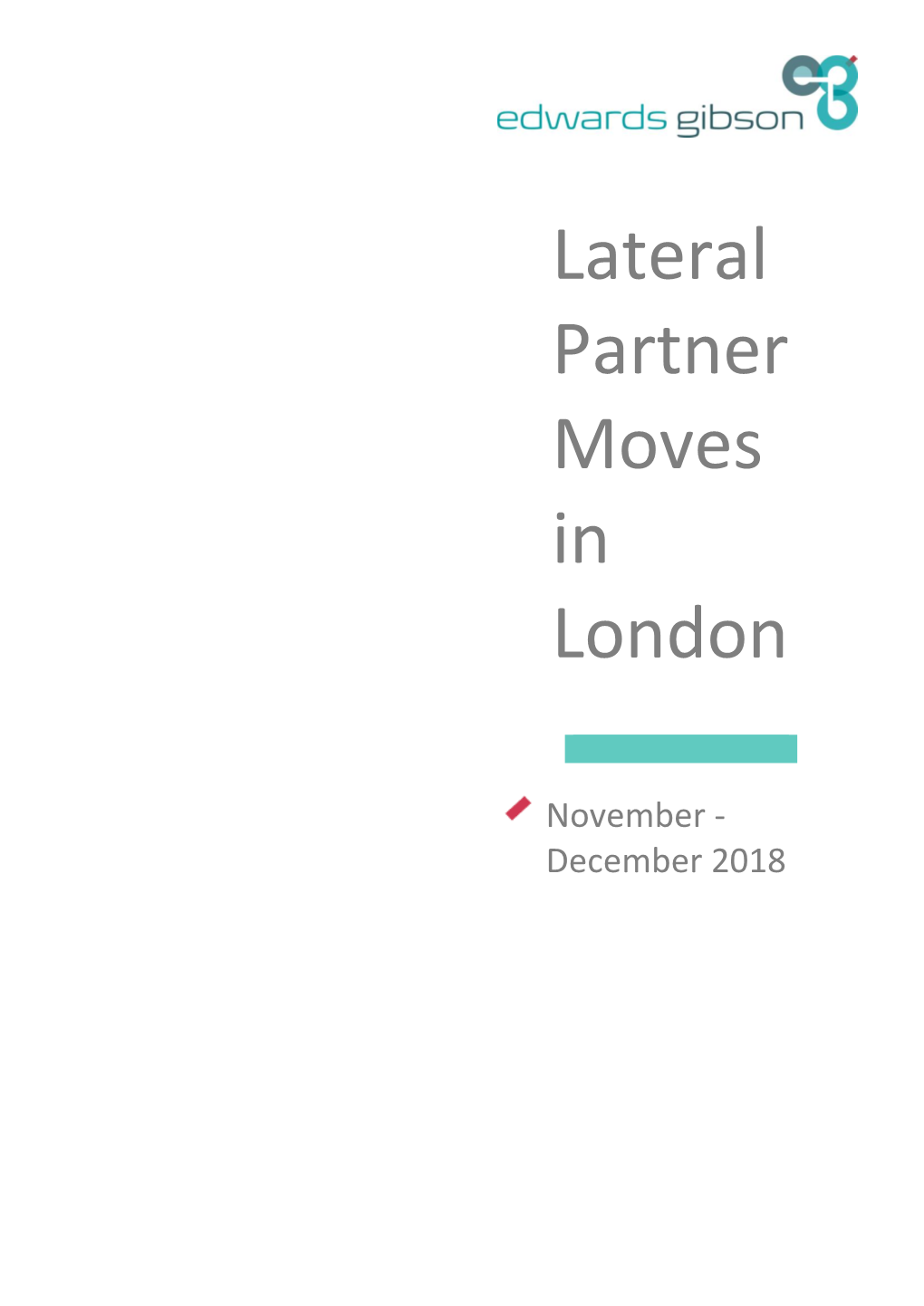 Lateral Partner Moves in London