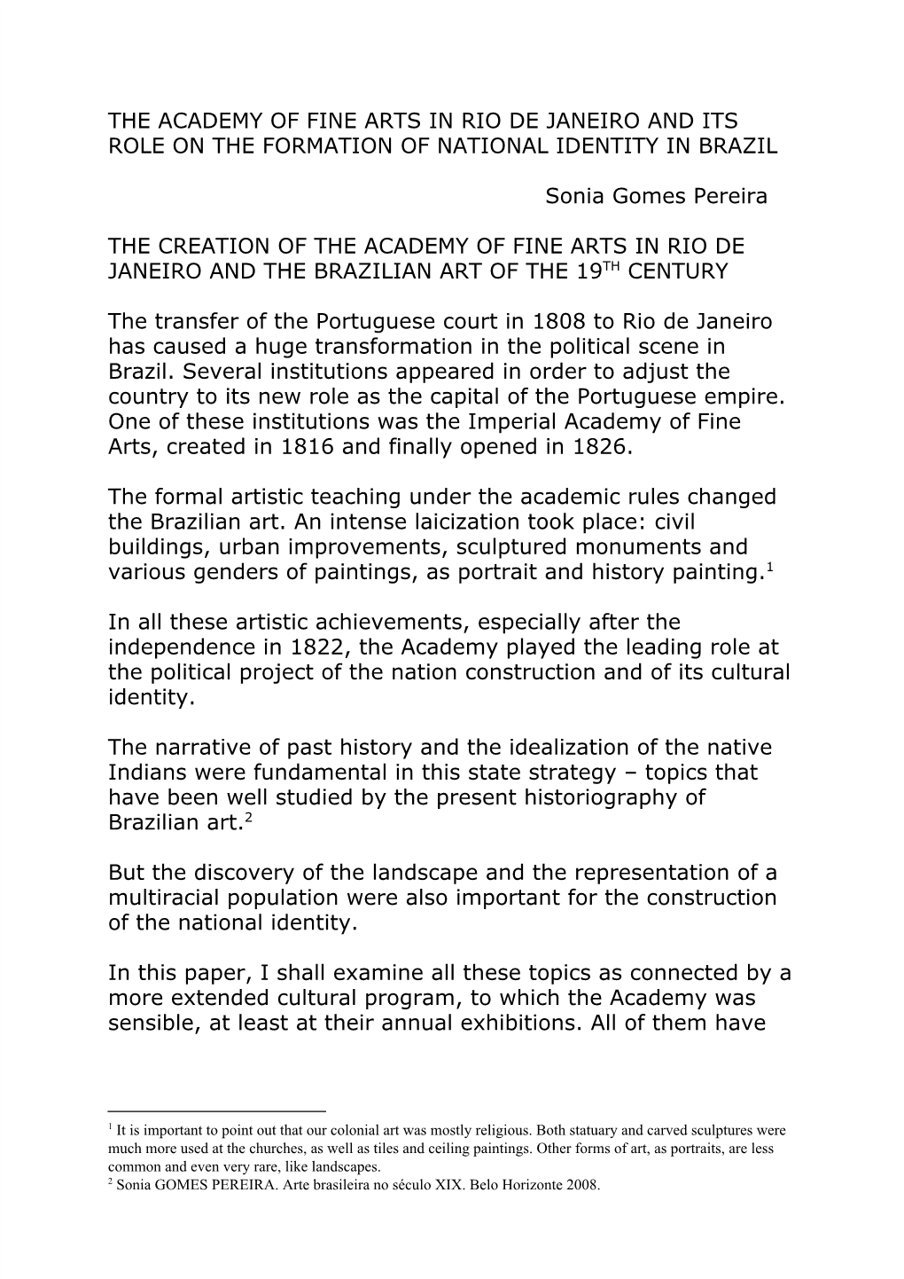 The Academy of Fine Arts in Rio De Janeiro and Its Role on the Formation of National Identity in Brazil