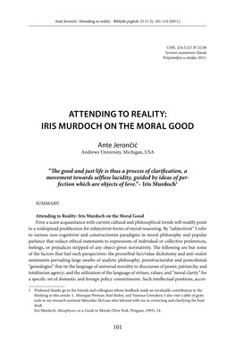 Attending to Reality: Iris Murdoch on the Moral Good