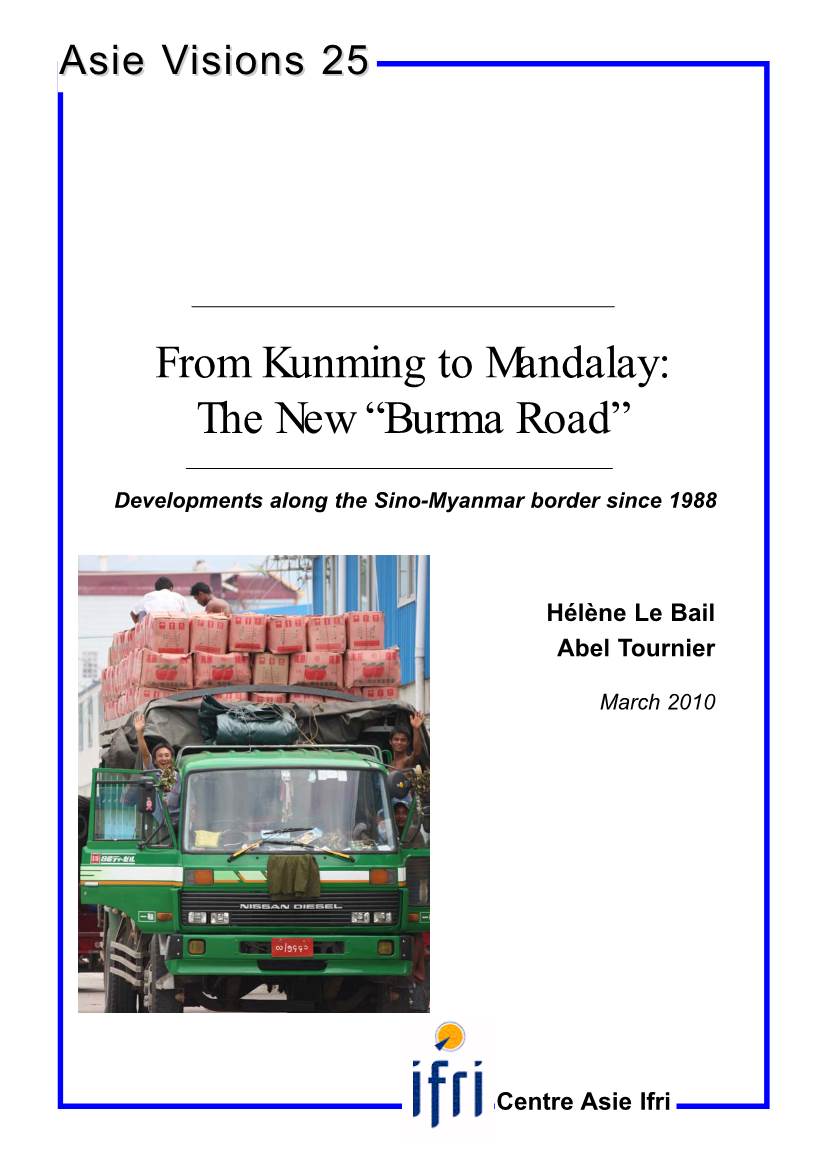 From Kunming to Mandalay: the New “Burma Road”