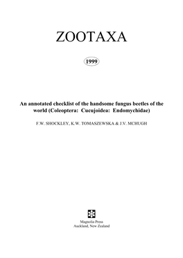 Zootaxa, an Annotated Checklist of the Handsome Fungus Beetles of the World