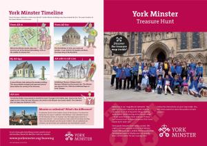 York Minster Timeline There Has Been a Minster in York Since AD 627