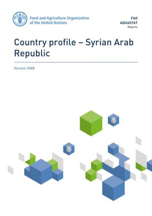 Country Profile – Syrian Arab Republic