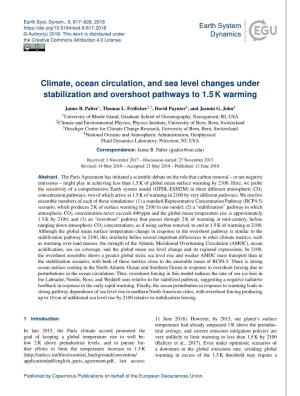 Climate, Ocean Circulation, and Sea Level Changes Under Stabilization and Overshoot Pathways to 1.5 K Warming