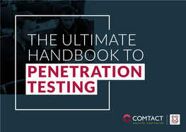 Always On. Always Secure. the Ultimate Handbook to Penetration Testing