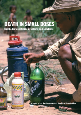 Death in Small Doses: Cambodia's Pesticides Problems and Solutions