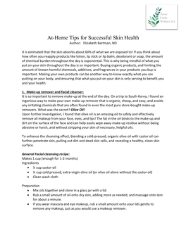 At-Home Tips for Successful Skin Health Author: Elizabeth Bartman, ND