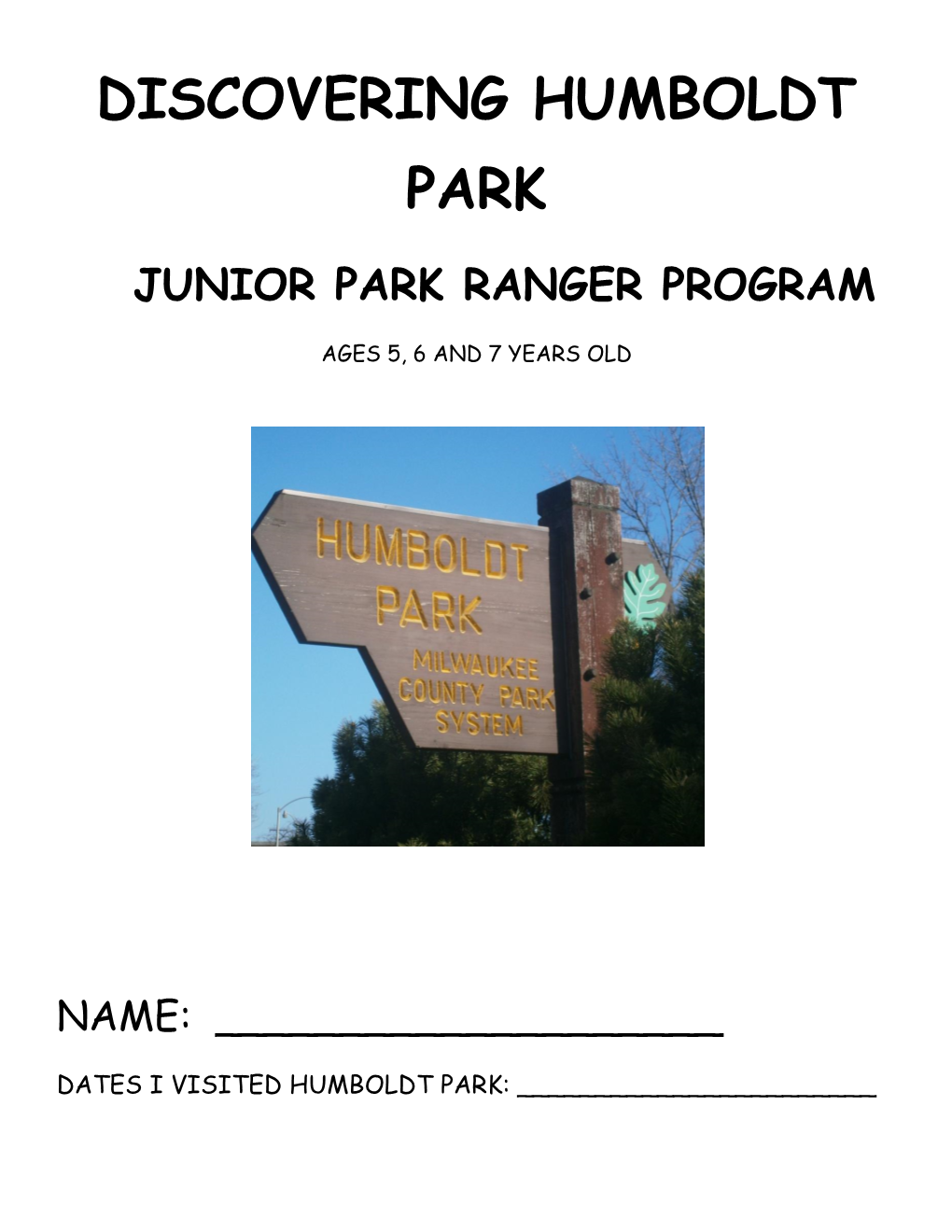 Discovering Humboldt Park Junior Park Ranger Program