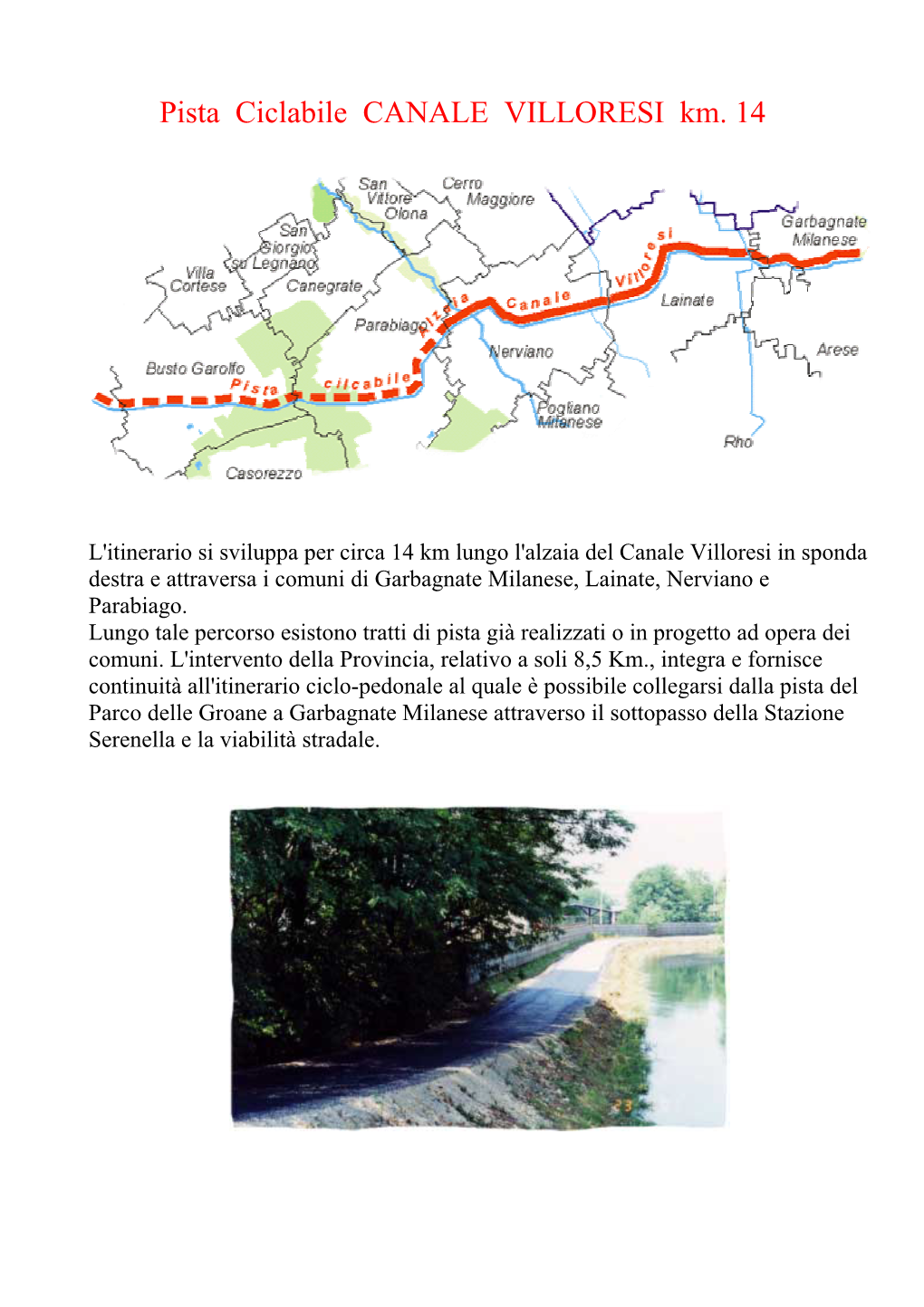 Pista Ciclabile CANALE VILLORESI Km. 14