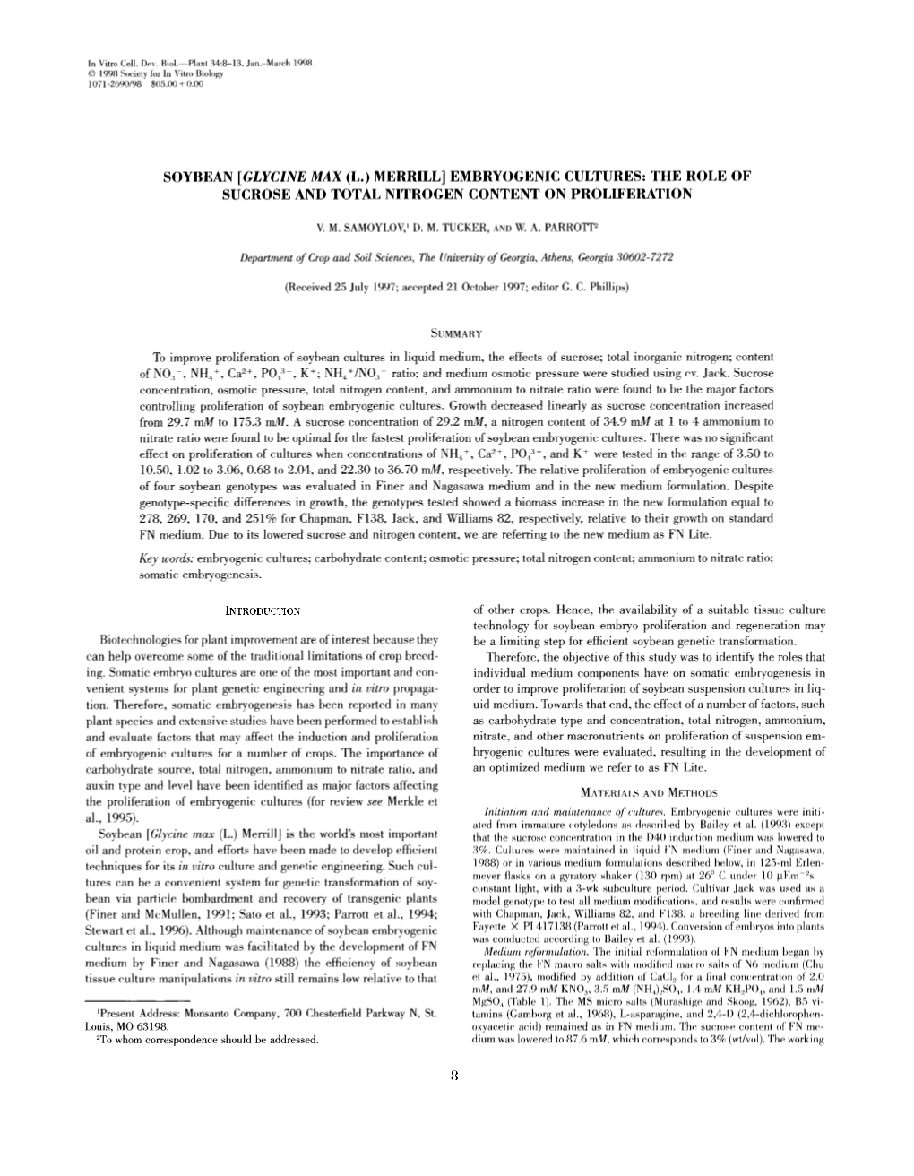 Soybean [Glycine Max (L.) Merrill] Embryogenic Cultures: the Role of Sucroseand Total Nitrogen Content on Proliferation