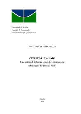 OPERAÇÃO LAVA JATO Uma Análise Da Cobertura Jornalística Internacional Sobre O Caso Da "Lista Do Janot"