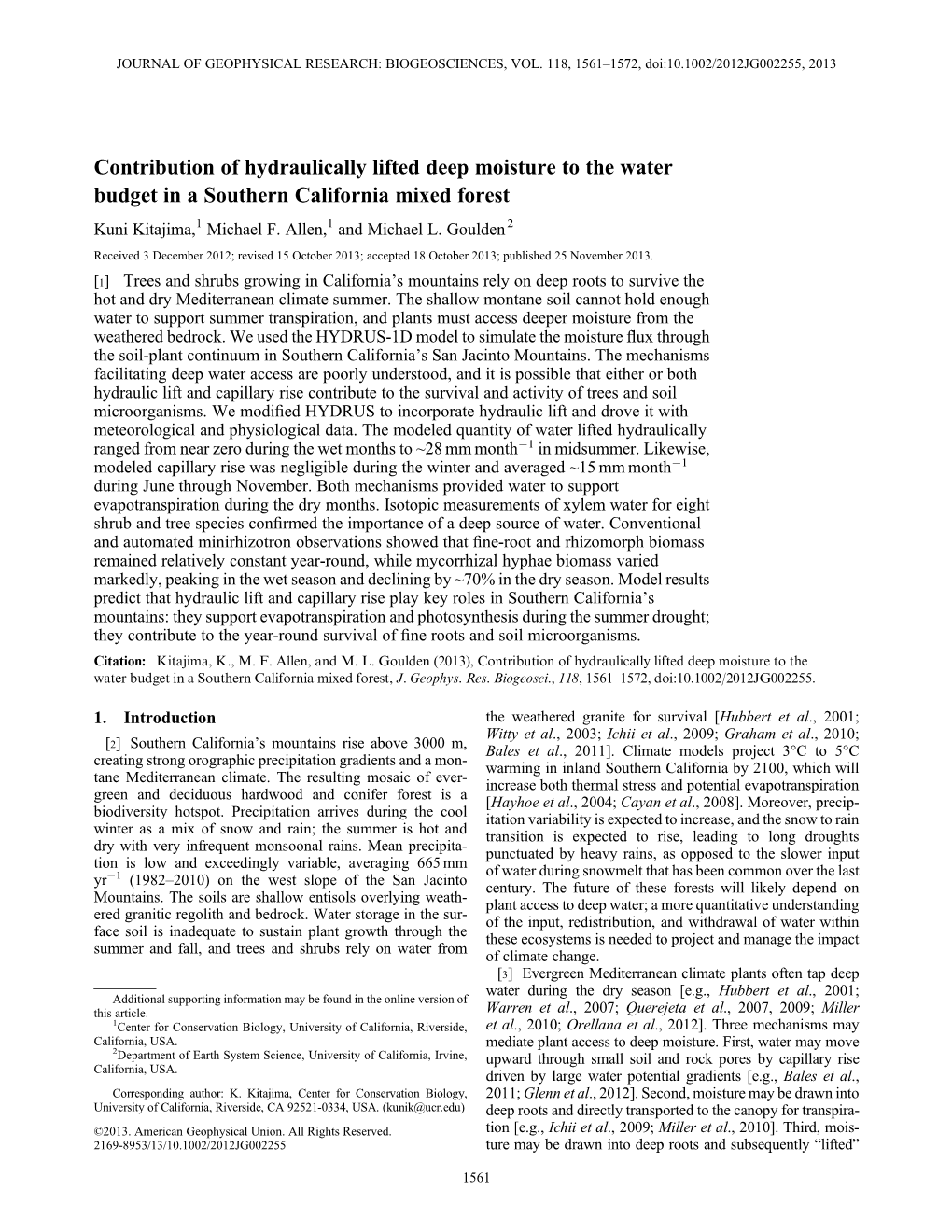 Contribution of Hydraulically Lifted Deep Moisture to the Water Budget in a Southern California Mixed Forest Kuni Kitajima,1 Michael F