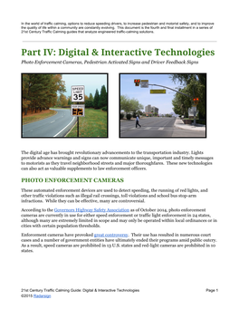 Part IV: Digital & Interactive Technologies Photo Enforcement Cameras, Pedestrian Activated Signs and Driver Feedback Signs