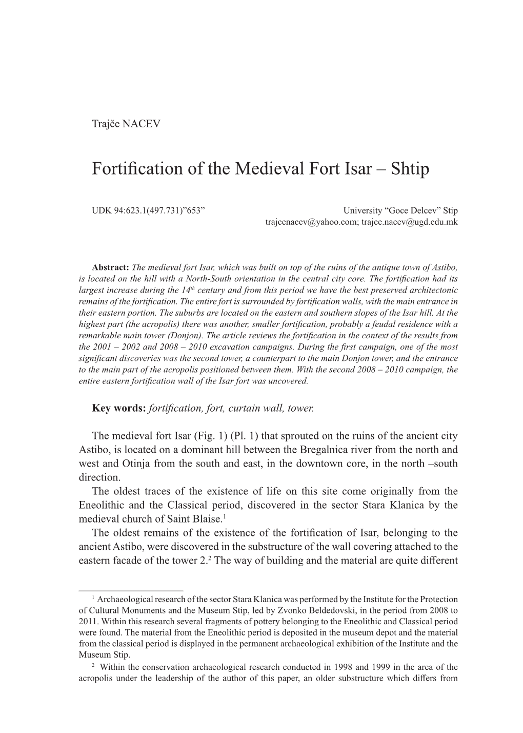 Fortification of the Medieval Fort Isar – Shtip