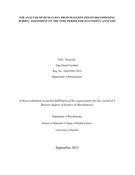 Str Analysis of Human Dna from Maggots Fed on Decomposing Bodies: Assessment on the Time Period for Successful Analysis