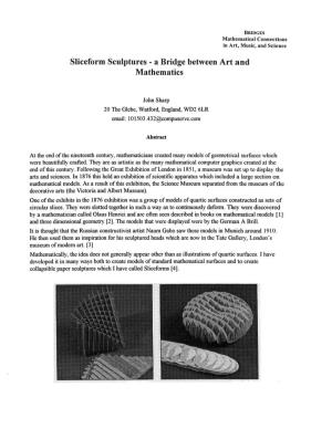 Sliceform Sculptures - a Bridge Between Art and Mathematics