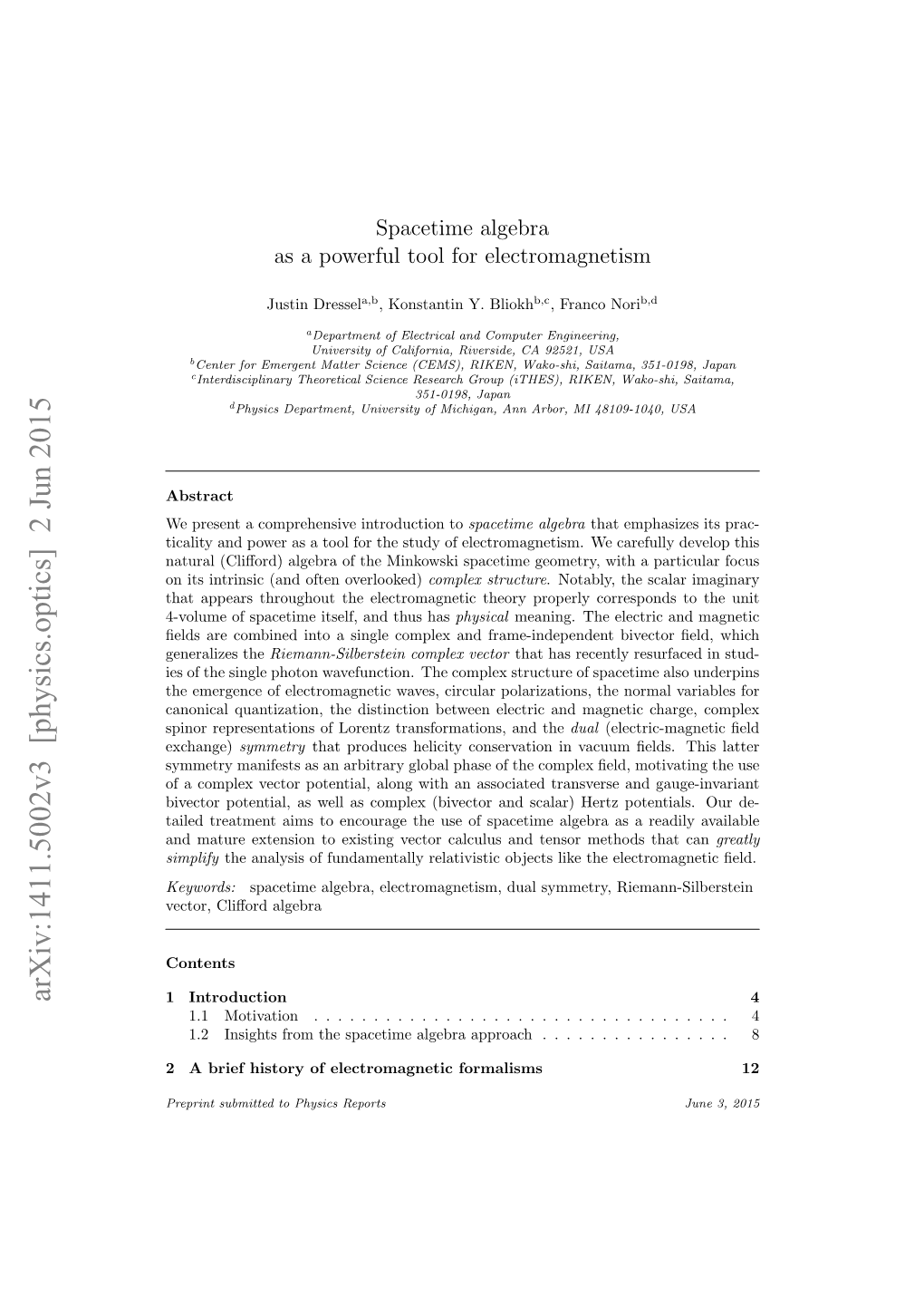 Spacetime Algebra As a Powerful Tool for Electromagnetism