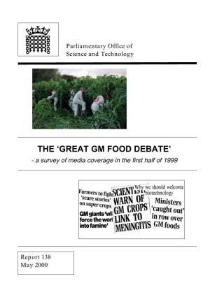 The 'Great Gm Food Debate'