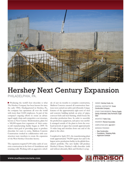 Hershey Next Century Expansion PHILADELPHIA, PA