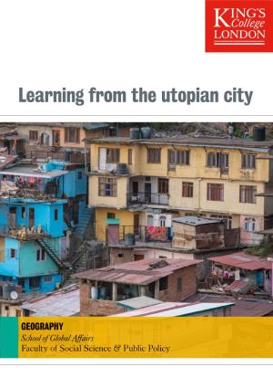 Learning from the Utopian City
