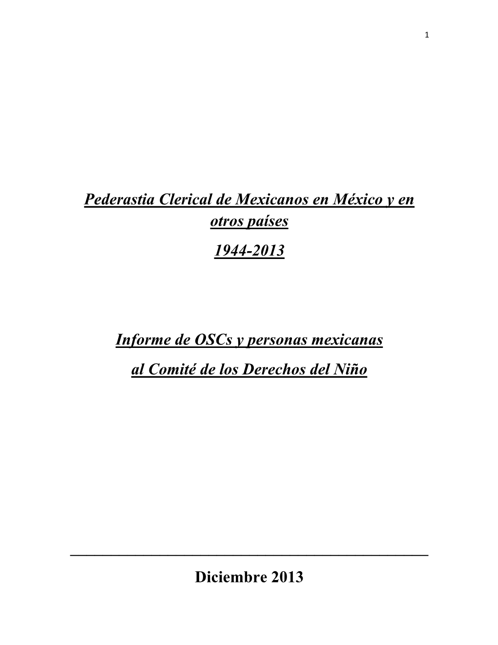 Pederastia Clerical De Mexicanos En México Y En Otros Países 1944-2013