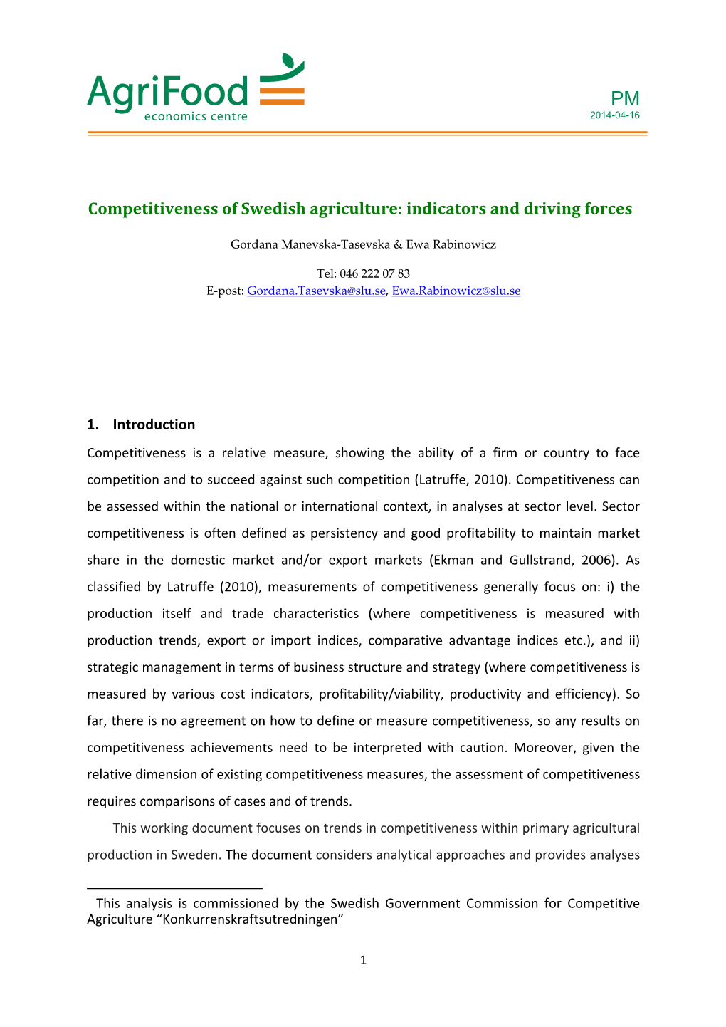 Competitiveness of Swedish Agriculture: Indicators and Driving Forces1