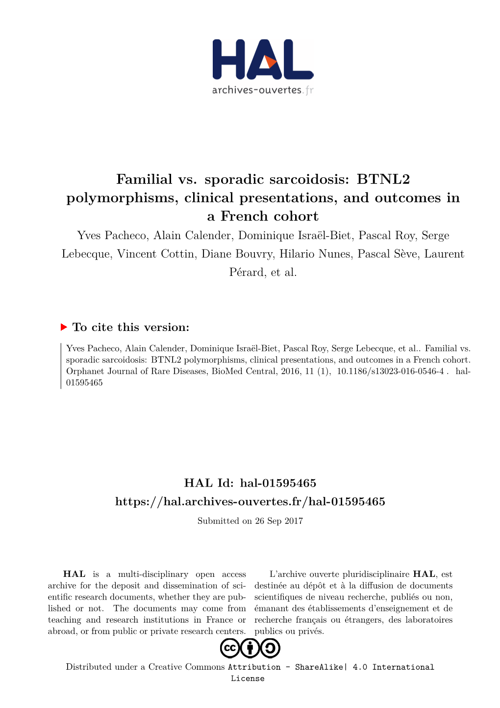 Familial Vs. Sporadic Sarcoidosis: BTNL2 Polymorphisms, Clinical