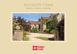 Rookery Farm Ashwick, Oakhill, Somerset