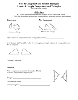 Congruent and Similar Triangles Lesson 8.1 Apply Congruence and Triangles Lesson 4.2 from Textbook