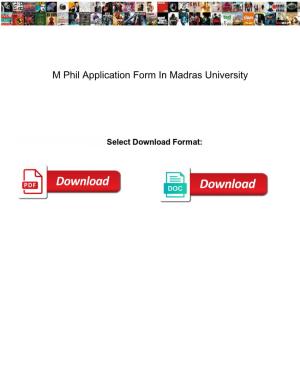 M Phil Application Form in Madras University