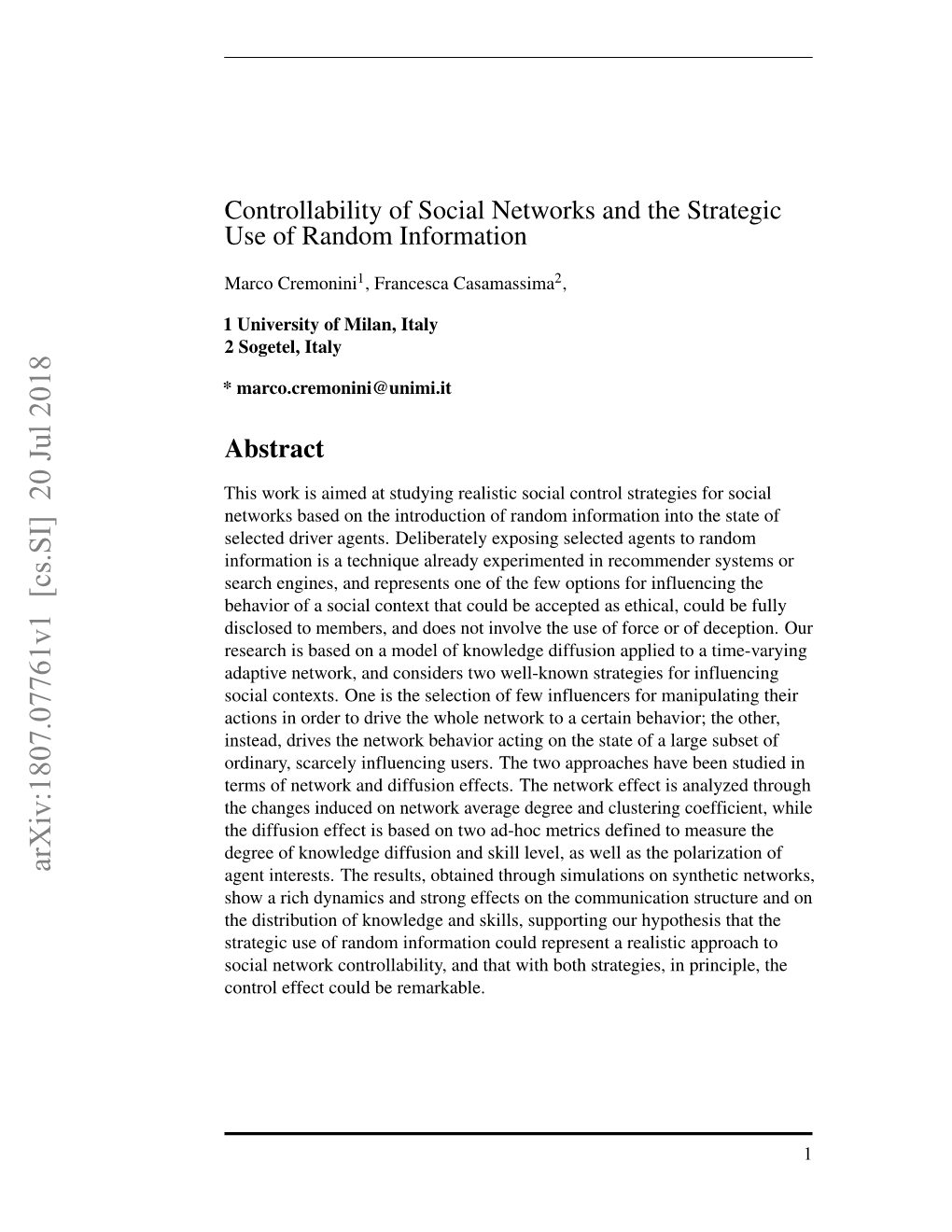 Controllability of Social Networks and the Strategic Use of Random Information