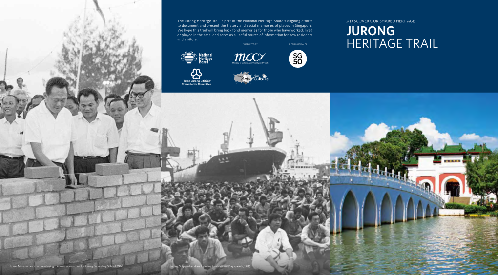 JURONG Heritage Trail