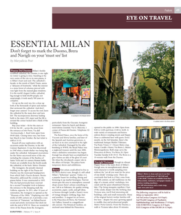 ESSENTIAL MILAN Don’T Forget to Mark the Duomo, Brera and Navigli on Your ‘Must See’ List by Maryalicia Post