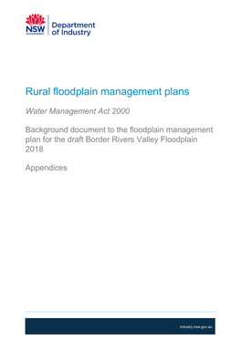 Draft Floodplain Management Plan for the Border Rivers Valley Floodplain 2018 Background Appendices