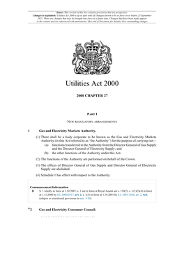 Utilities Act 2000 Is up to Date with All Changes Known to Be in Force on Or Before 25 September 2021